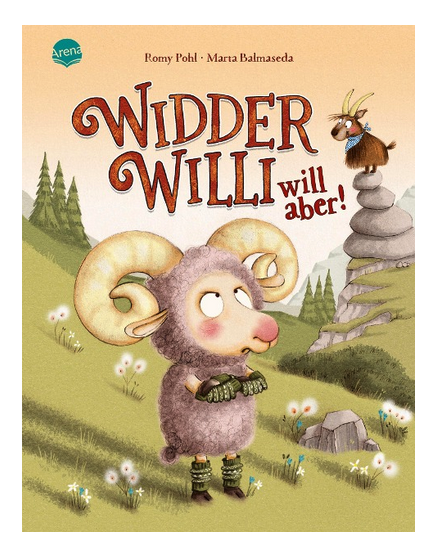 Widder Willi will aber!