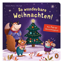 So wunderbare Weihnachten! - Mein Pop-up-Überraschungsbuch