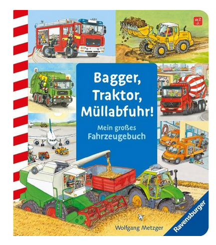 Bagger, Traktor, Müllabfuhr! 