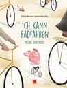 Ich kann Rad fahren - Meine Omi auch