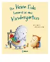Die kleine Eule kommt in den Kindergarten