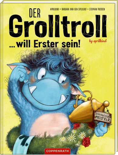 [978-3-649-63524-6] Der Grolltroll ... will Erster sein! (Bd. 3)