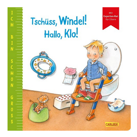 [978-3-5511-6808-5] Ich bin schon groß: Tschüss, Windel! Hallo, Klo!