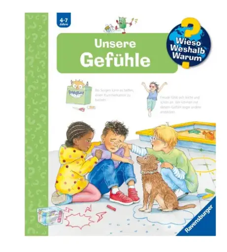 [978-3-473-60082-3] Wieso? Weshalb? Warum? Kernreihe, Band 58 - Unsere Gefühle