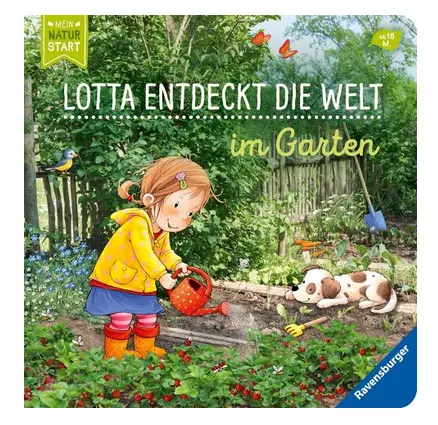 [978-3-473-43995-9] Lotta entdeckt die Welt: Im Garten