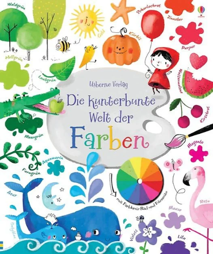 [978-1-78232-330-3] Die kunterbunte Welt der Farben